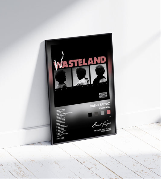 Brent Faiyaz 'Wasteland' Album Poster